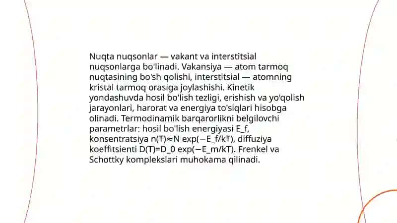 Kristaldagi nuqsonlar: nuqta strukturaviy nuqsonlarni tavsiflashgan kinetik yondashuv 3