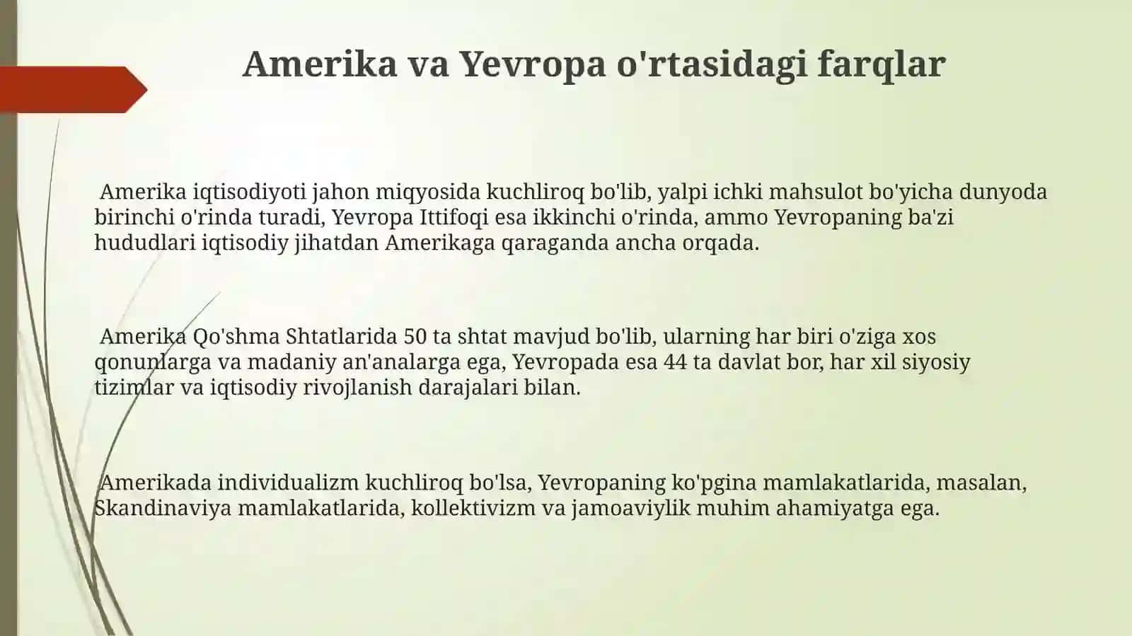 Amerika va Yevropa o'rtasidagi farqlar 3
