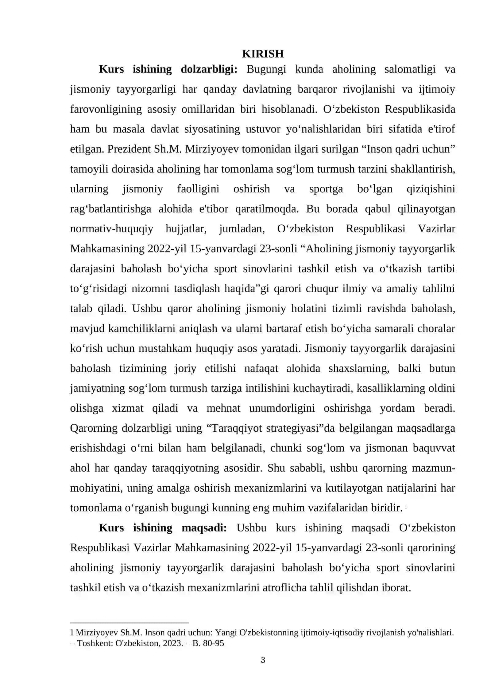 O'ZBEKISTON RESPUBLIKASI VAZIRLAR MAHKAMASINING QARORI. 15.01.2022 YILDAGI 23-SONLI QARORNI O'RGANISH. AHOLINING JISMONIY TAYYORGARLIK DARAJASINI BAHOLASH BO'YICHA SPORT SINOVLARINI TASHKIL ETISH VA O'TKAZISH 3