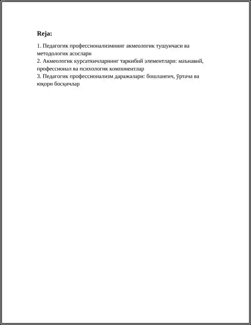 Педагогик профессионализмнинг акмеологик курсаткичлари 3