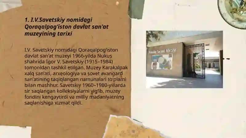 I.V.Savetskiy nomidagi Qoraqalpogʻiston davlat san' at muzeyi 3