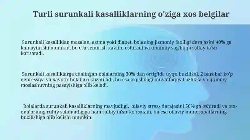 Uzoq muddatli kasal bolalarning o'ziga xos xususiyatlari 3