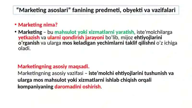 Marketing asoslari fanining predmeti, mazmuni va vazifalari 3