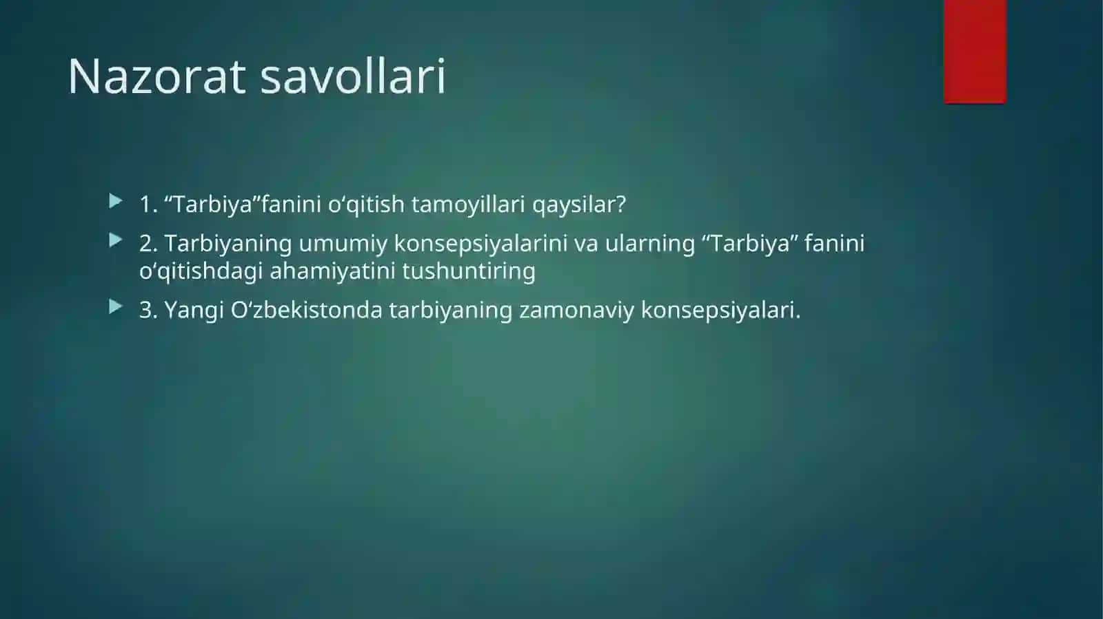UMUMIY O‘RTA TA’LIM MUASSASALARIDA TARBIYA FANINI KONSEPTUAL ASOSLARI VA TARBIYA FANINI O‘QITISHNING TAMOYILLARI 3