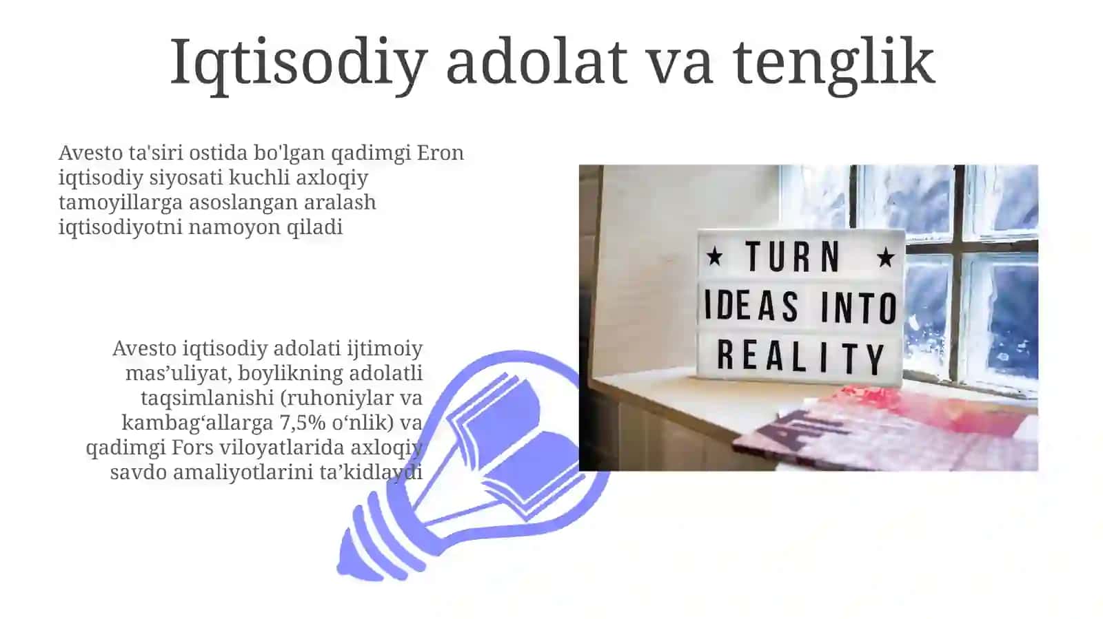 Zardushtiylik, Avestoda iqtisodiy g'oyalar 3