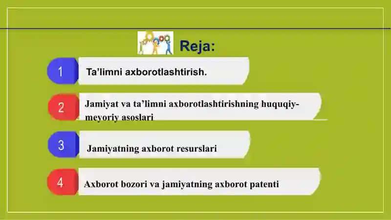 “TA’LIMNI AXBOROTLASHTIRISH. JAMIYAT VA TA’LIMNI AXBOROTLASHTIRISHNING HUQUQIY-ME’YORIY ASOSLARI” 3