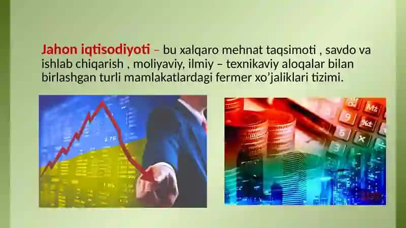 JAHON XO’JALIGI VA UNING EVULYUTSIYASI 3