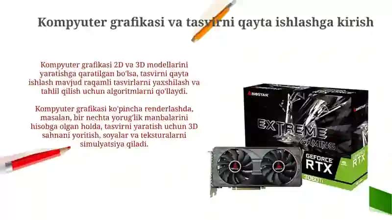 Kompyuter grafikasi va tasvirni qayta ishlash asoslari 3