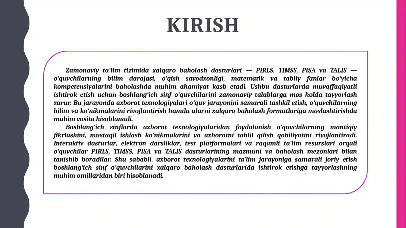 PIRLS, TIMSS, PISA, TALIS xalqaro baholash dasturlarida ishtirok etishga tayyorlashda axborot texnologiyalaridan foydalanish 3