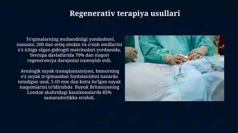 Suyak to‘qimalarining regenaratsiyasi va transplantatsiyasi 3