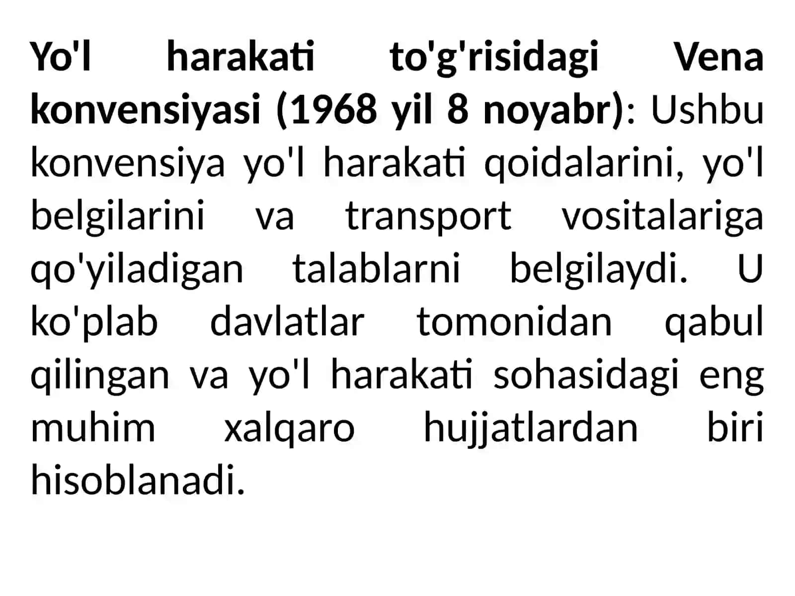 Yo‘l harakatini tashkil etish sohasidagi xalqaro konvensiyalar 3