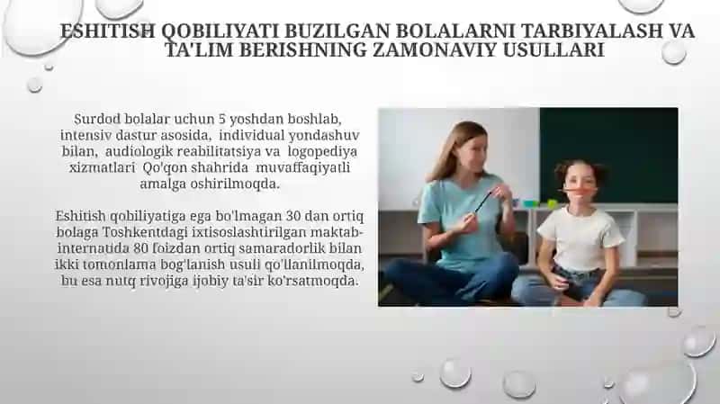 Eshitishida nuqsoni boʻlgan bolalarning taʼlim tarbiyasi 3