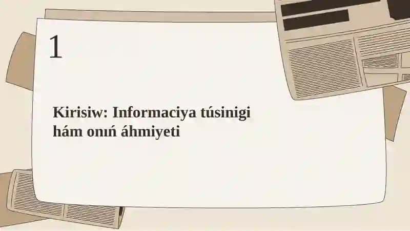Informaciya hám onıń derekleri (Qaraqalpaq tilinde) 3