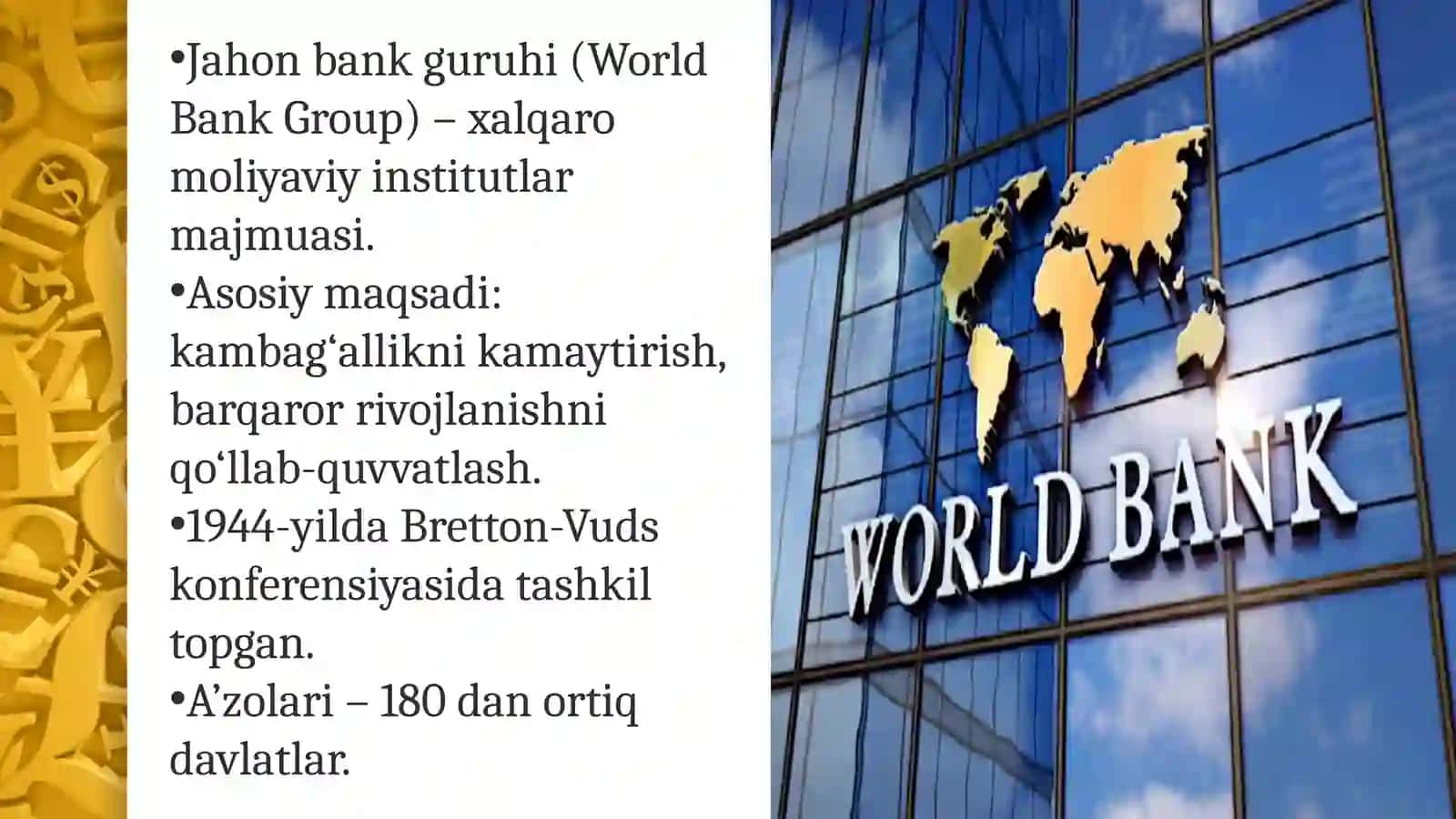 Jahon Bank Guruhi va unga kiruvchi tashkilotlar faoliyati 3