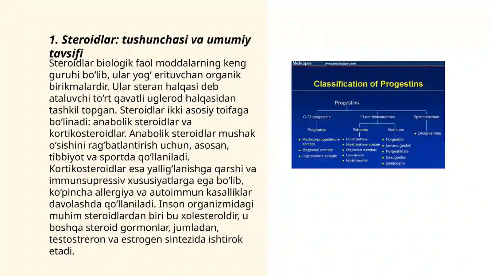 Steroidlar,ularning klassifikatsiyasi va tibbiyotda ishlatilishi 3