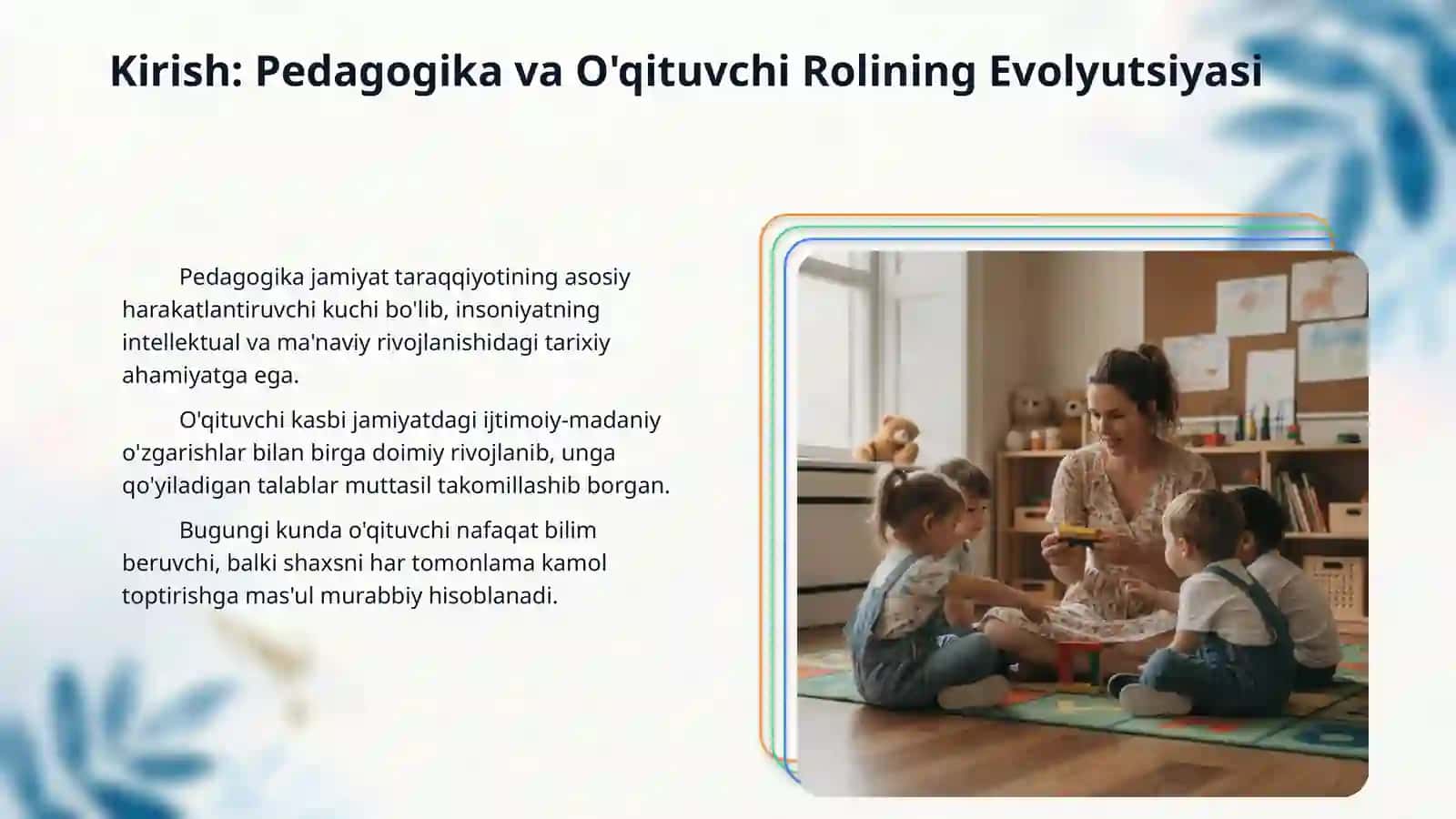 Pedagogik first tarixi va maktab amaliyotida o'qituvchi mahorati masalalari. 3