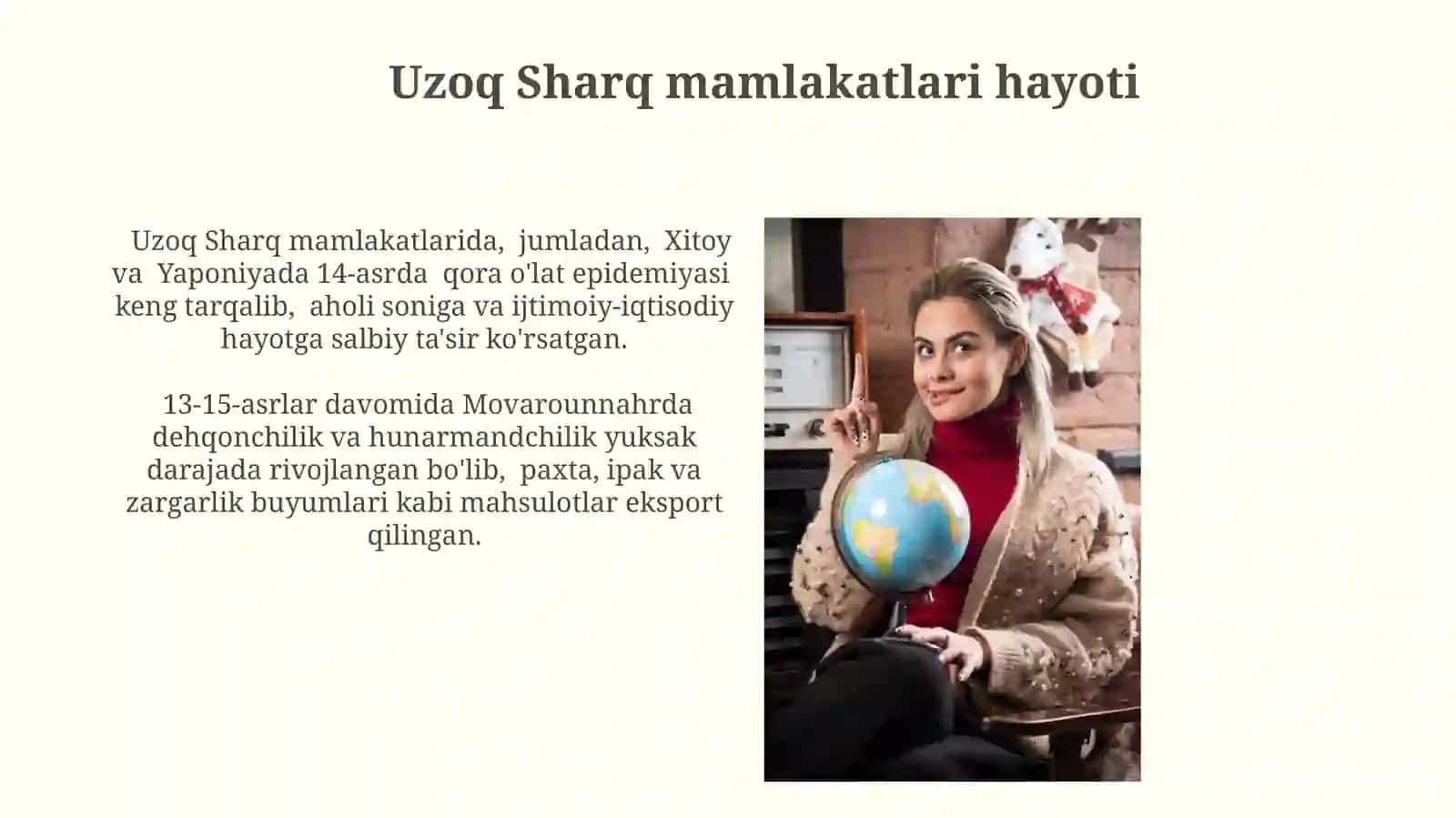 XIII-XV asrlarda Jahon xalqlarining ijtimoiy-iqtisodiy va madaniy hayoti mavzusini o'rganish 3