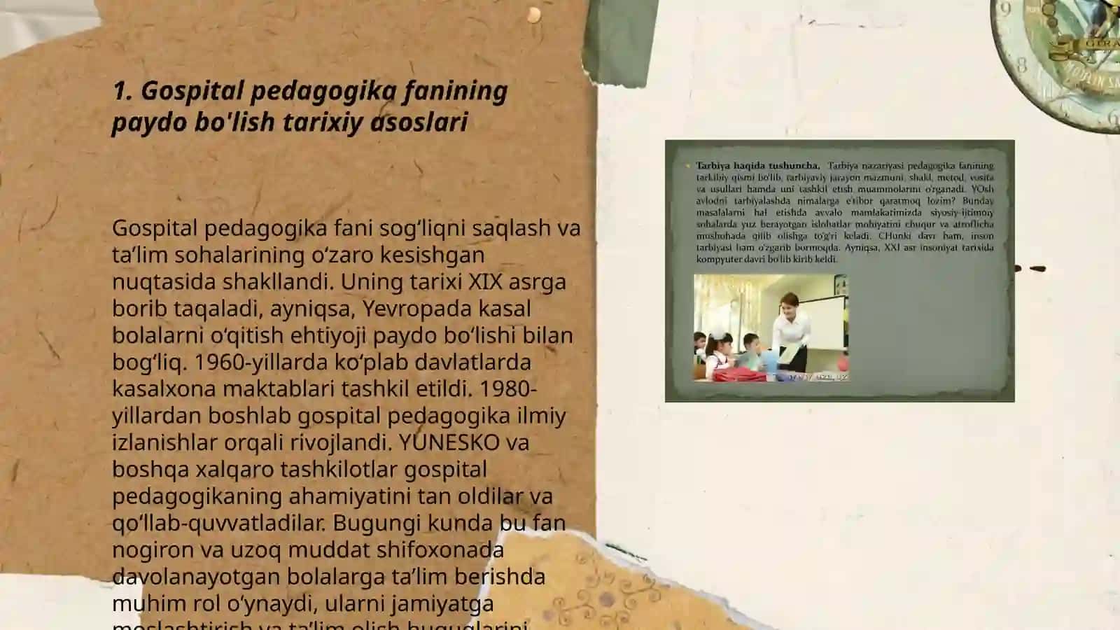 Gospital pedagogika fanining tarixi mazmuni va mohiyati 3