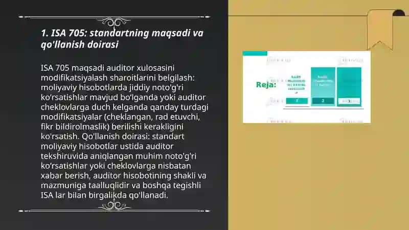 ISA 705: standartning maqsadi va qo'llanish doirasi 3