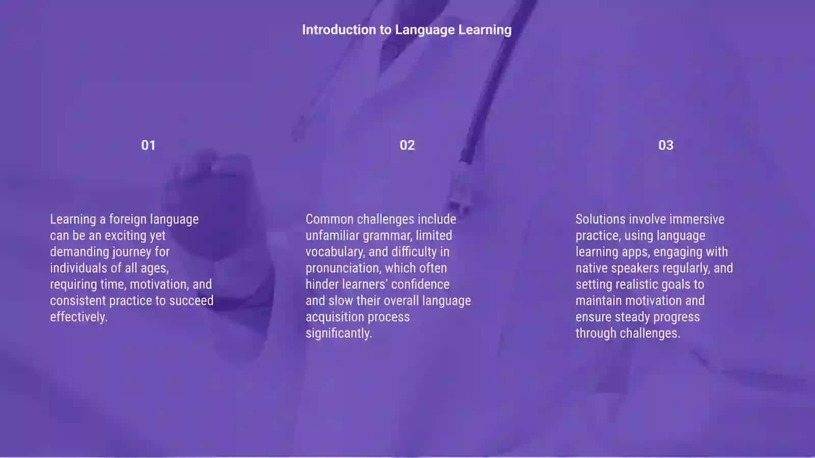 Learning a Foreign Language: Challenges and Solutions 3