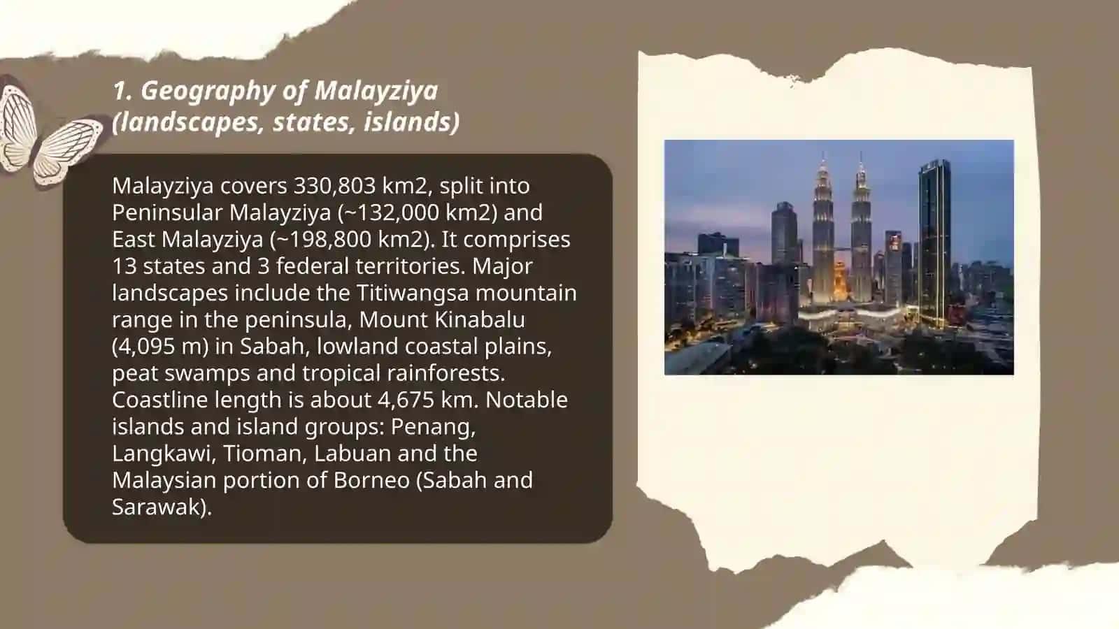 Malayziya Geography and History 3