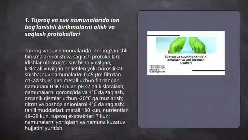 Tuproq va suvning ifloslanishida ion bog‘lanishli birikmalarni aniqlab ulardan tozalash usullarini ishlab chiqish 3