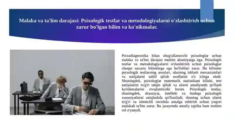 Psixodiagnostika bilan shug'ullanuvchi pisixologa qoʻyiladigan talablar 3