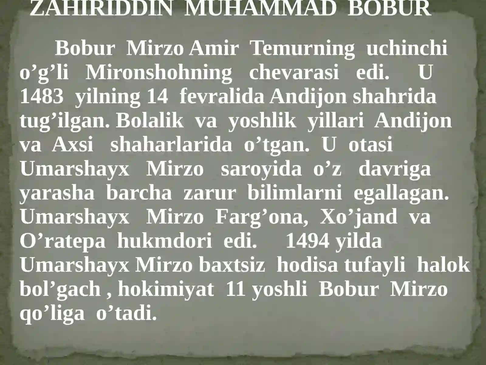 ZAHIRIDDIN MUHAMMAD BOBUR VA " BOBURNOMA " ASARI 3