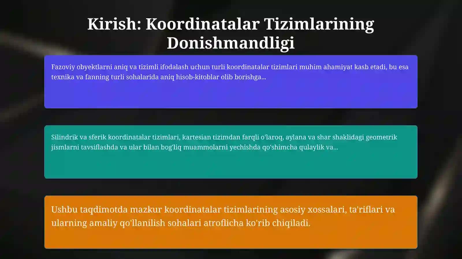 Silindrik koordinatalar sistemasi. Sferik  koordinatalar sistemasi. 3