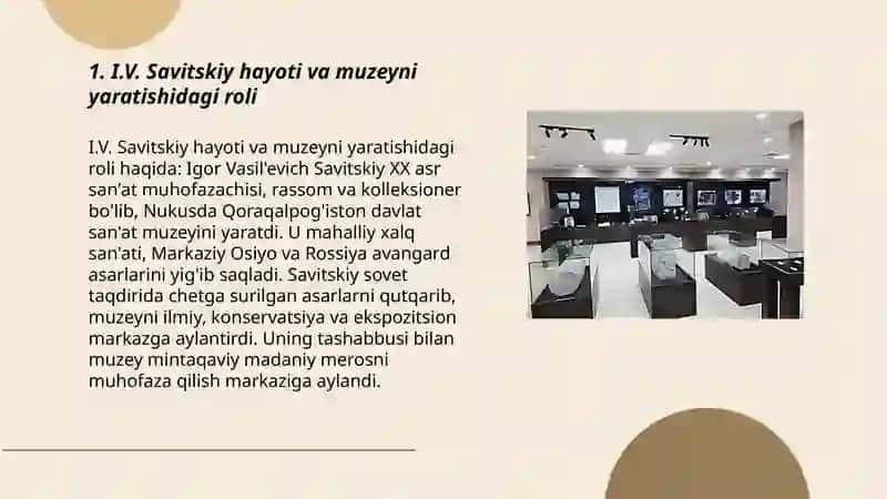 I.V. Savitskiy nomidagi Qoraqalpogʻiston davlat san'at muzeyi 3