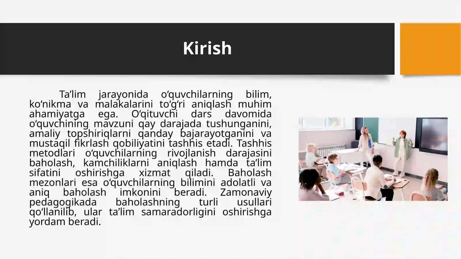 O‘quvchilarning bilim,ko‘nikma va malakalarini tashhis etish metodlari.O‘quvchilarni baholash mezonlari. 3