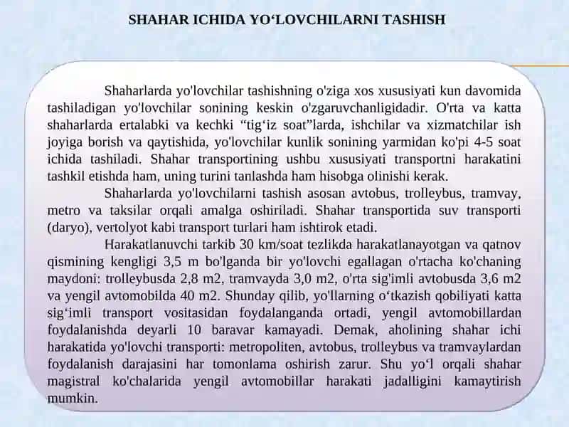YO‘LOVCHILARNI SHAHAR, SHAHAR AТROFI, SHAHARLARARO VA ХALQARO ТASHISHLAR 3