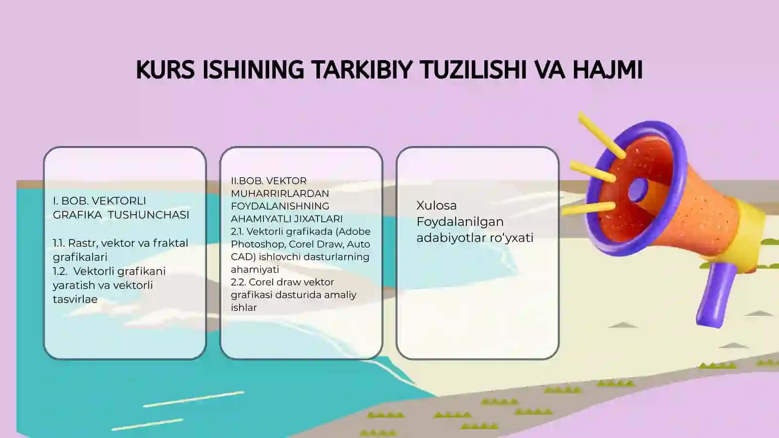 Vektorli grafikaning asosiy tushunchalari. Vektor muharrirlaridan foydalanishning ahamiyatli jihatlari 3