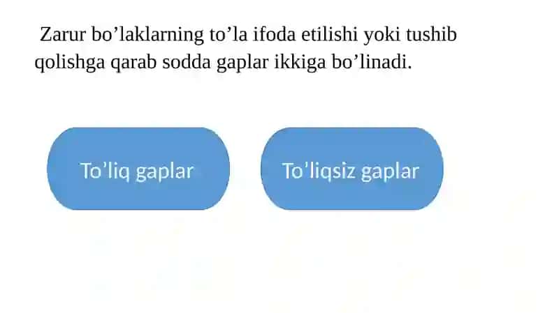Gapning zaruriy bo’laklari ishtirokiga ko’ra turi 3