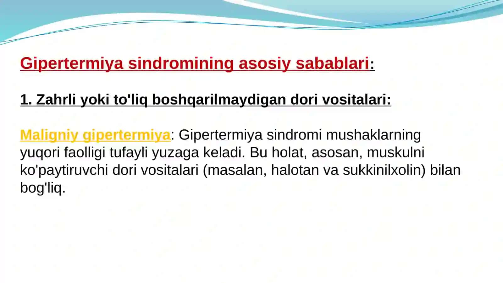 Gipertermiyasindromi va unidavolashda ishlatiladigan dorivositalari 3