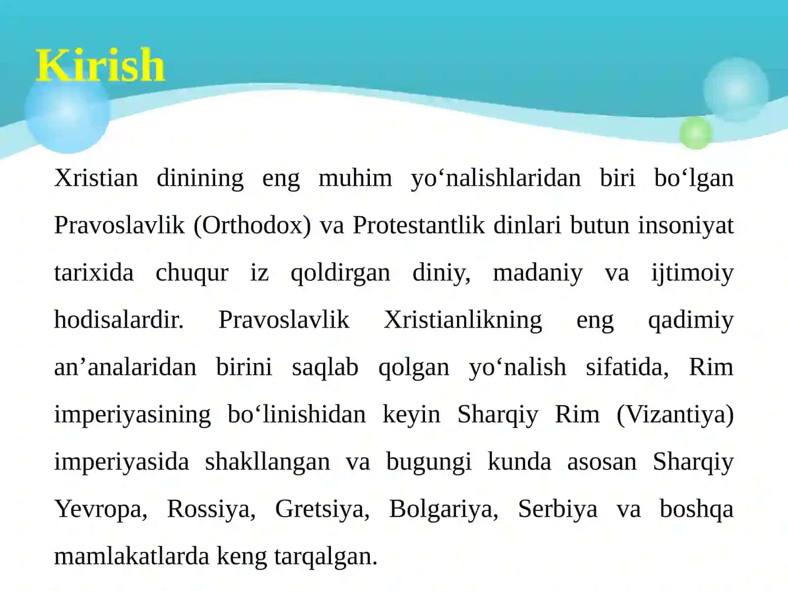 Pravoslavlik dinining mohiyati, Protestantlik dinining shakllanishi va rivojlanishi. 3