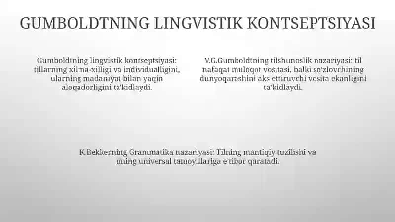 V. Gumboldt Lingvistik Konsepsiyasi, K. Bekker Grammatik Nazaryasi 3