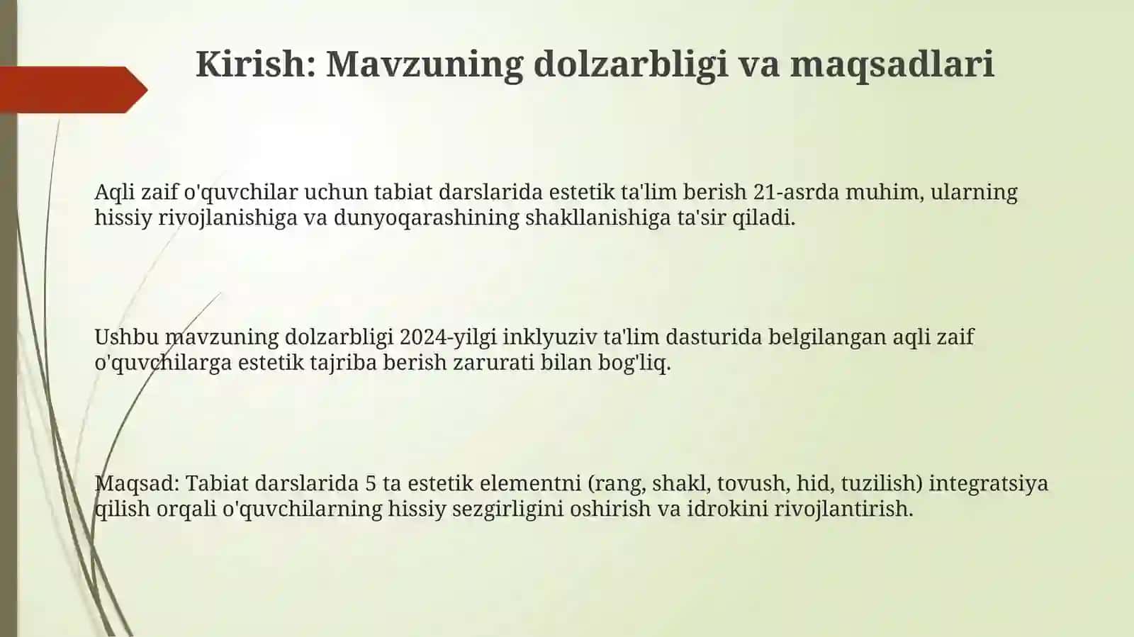Yordamchi maktab aqli zaif o‘quvchilarga tabiat darsida estetik tarbiya berish 3