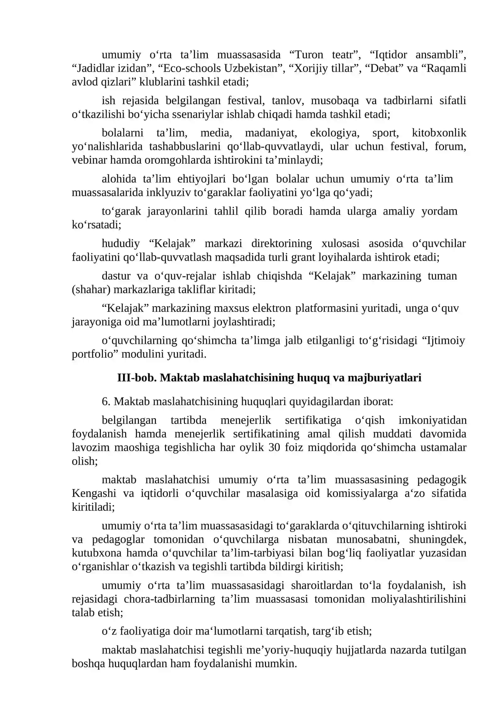 “Kelajak” markazlarining umumiy oʻrta ta’lim muassasalaridagi oʻquvchilar tashabbuslarini qoʻllab-quvvatlash boʻyicha maktab maslahatchisi faoliyatini tashkil etish toʻgʻrisidagi NIZOM 3