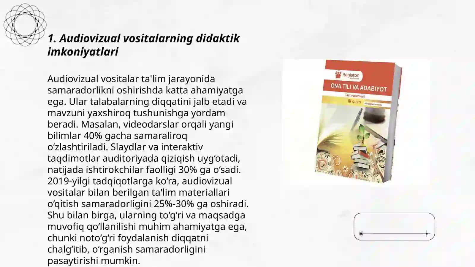 Audiovizual vositalarning didaktik imkoniyatlari 3