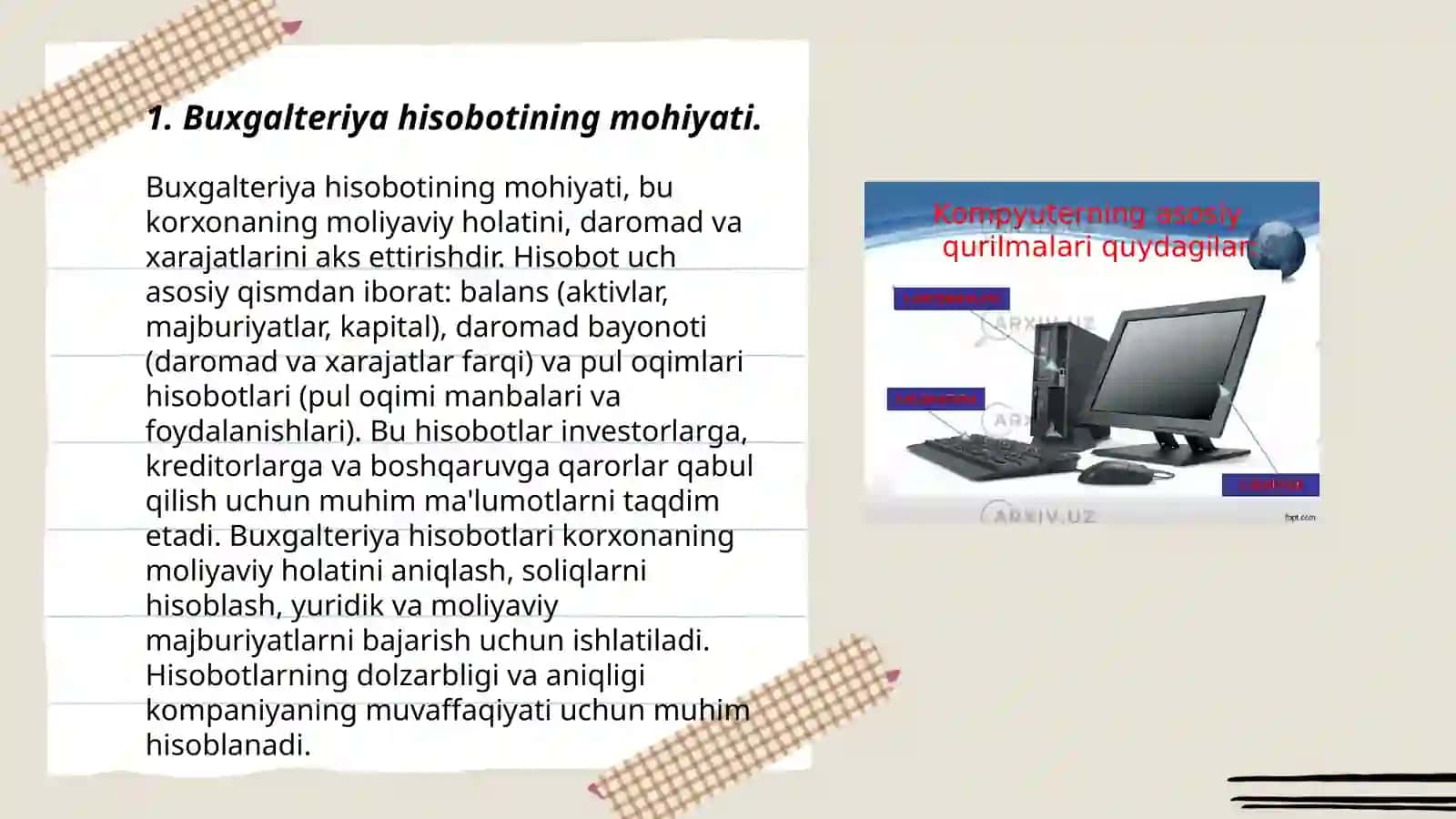 Buxgalteriya hisobotining mohiyati,ahamiyati,tayinlanishi va turlari 3