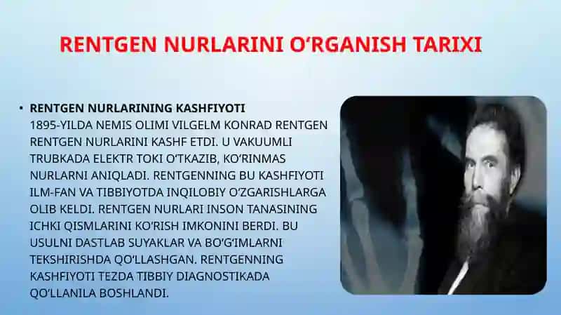 Rentgen nurlarini o‘rganish tarixi, suyak va bo‘g‘imlar rivojlanishini rentgen nurlari yordamida o‘r 3