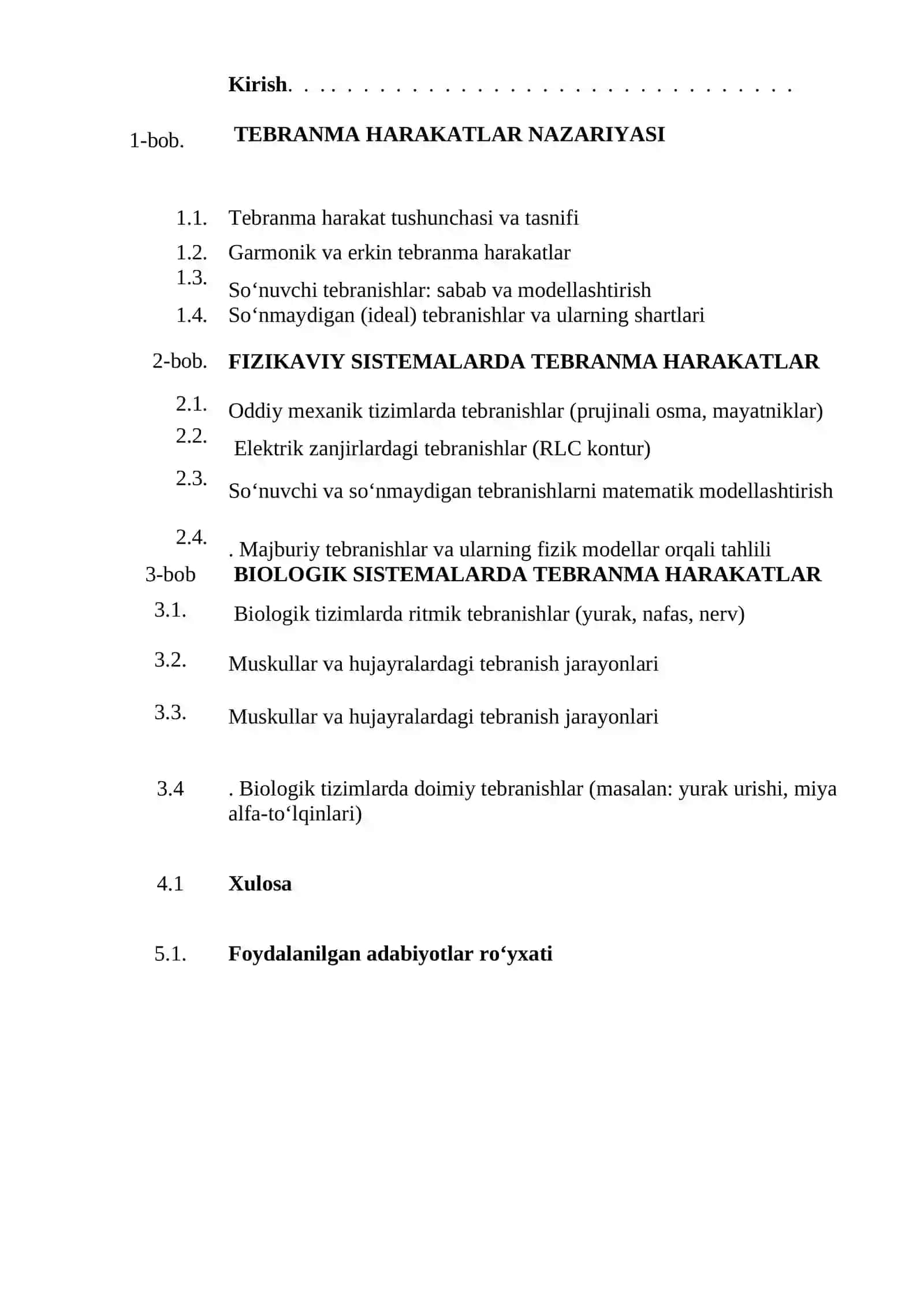 Fizikaviy va biologik sestemalarda tebranma harakatni o'rganish. So'nivchi va so'nmaydigan tebranma harakatlar 3