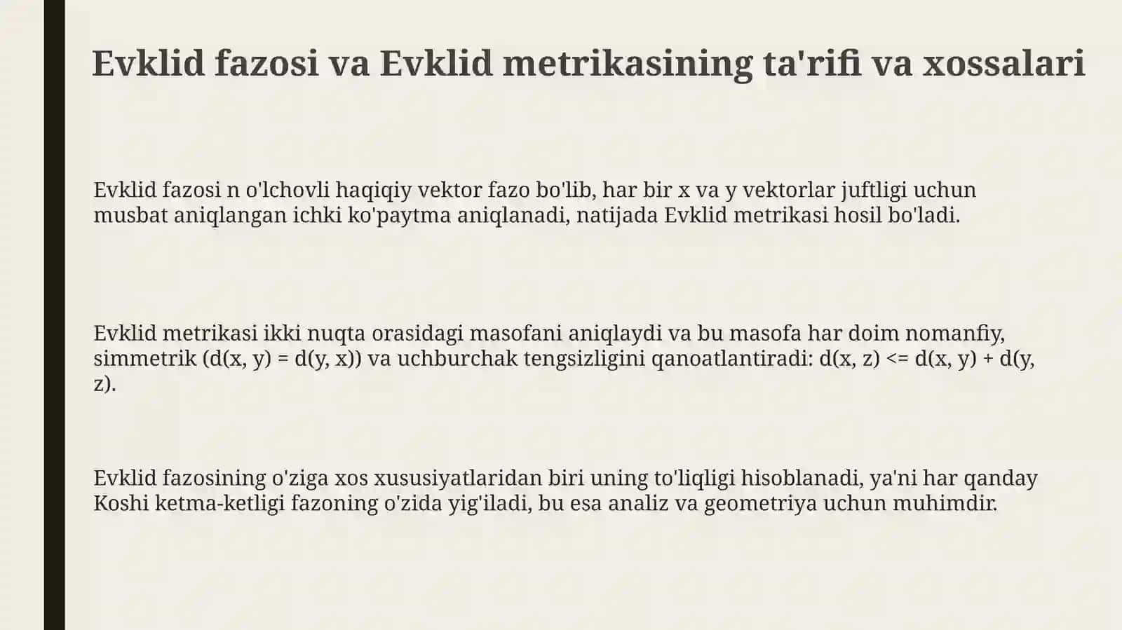 Yevklid fazosi. Yevklid metrikasi 3