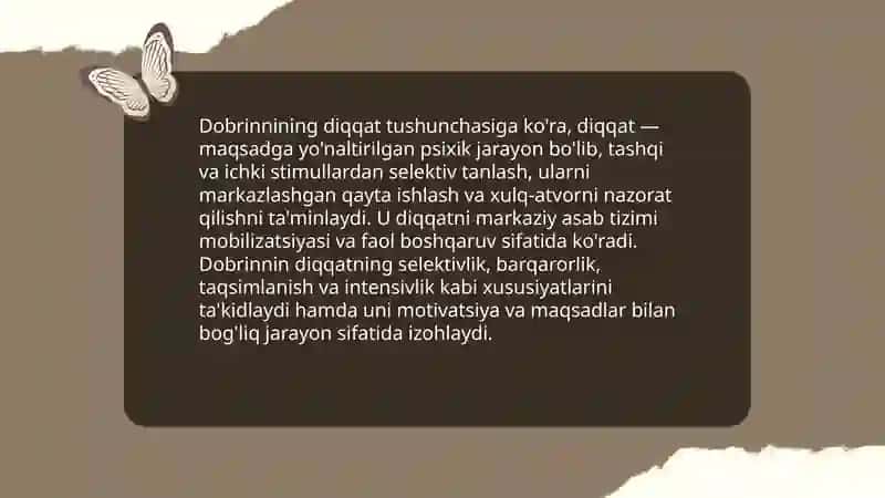 Dobrinnining diqqat haqidagi qarashlari 3