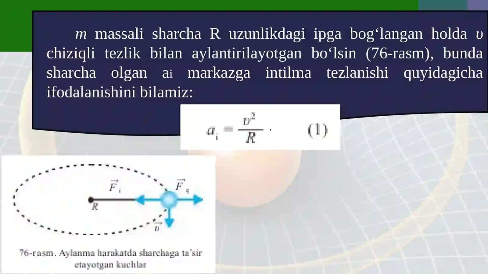7-sinf Fizika fanidan Harakat qonunlarining aylanma harakatga tatbiqi dars taqdimoti 3