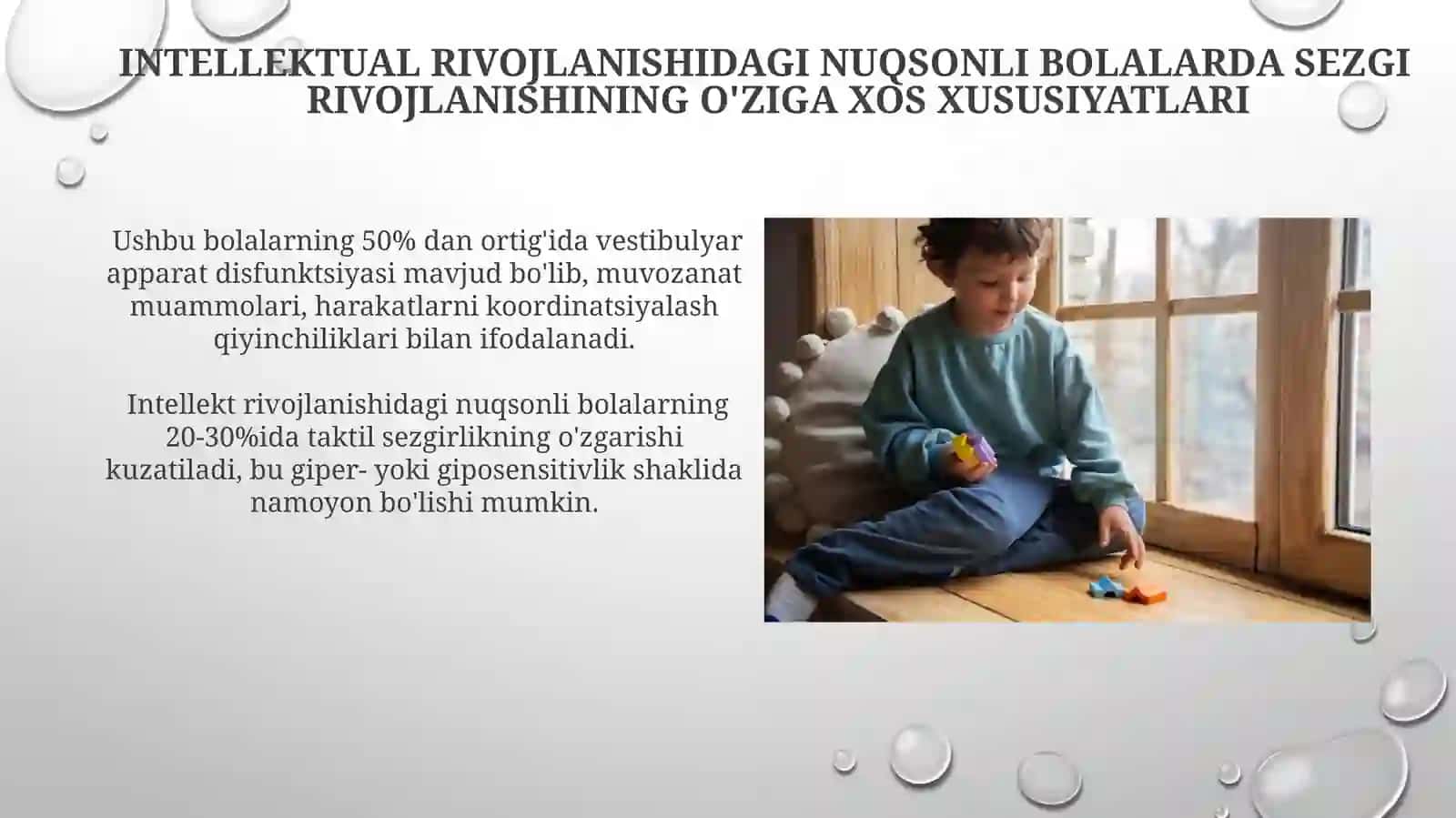 Ushbu bolalarning vestibulyar apparat disfunktsiyasi 3