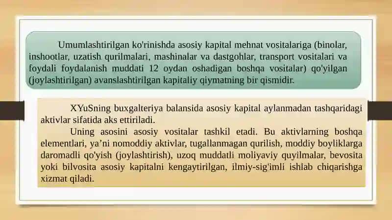 ASOSIY VA AYLANMA KAPITALNING IQTISODIY AHAMIYATI 3