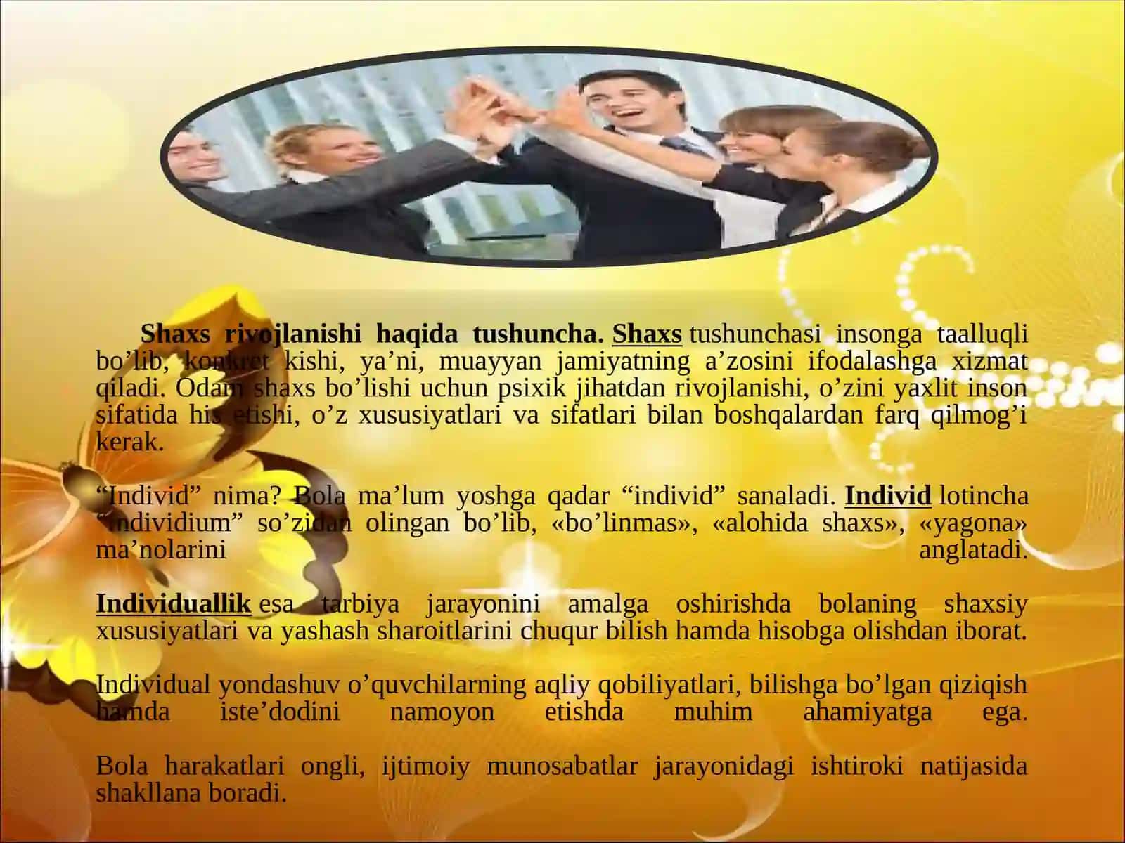 Shaxsning biologik va ijtimoiy rivojlanishi shaxs faoliyatining turlari 3
