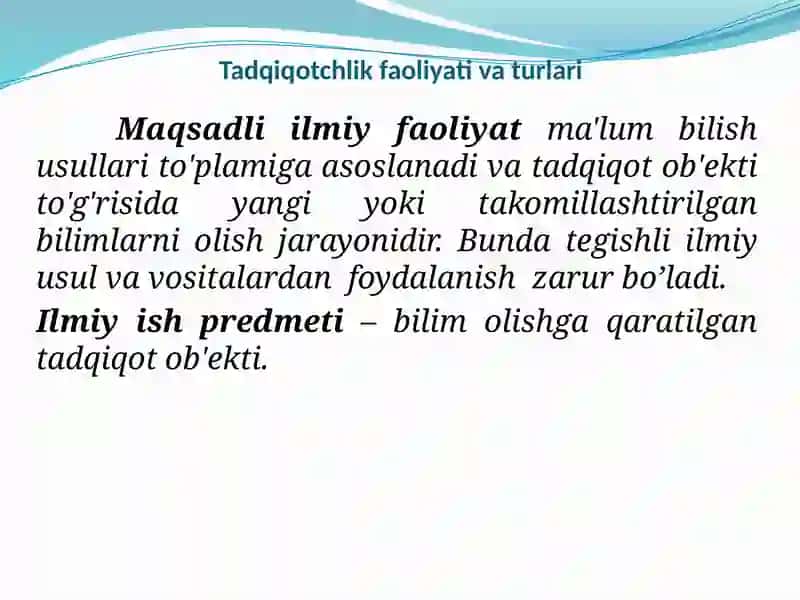 Тадқиқотчилик фаолияти ва турлари 3